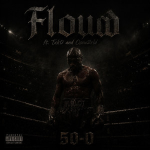 Floyd by Suicidalclout, txk0, Osow2rld