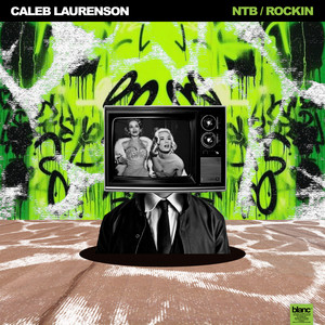 Rockin' by Caleb Laurenson, Will Makin