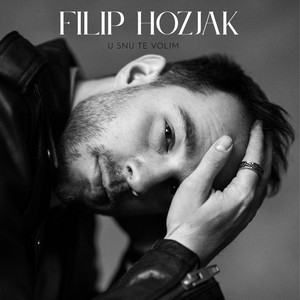 U snu te volim by Filip Hozjak