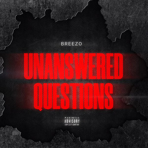 Unanswered Questions by Breezo