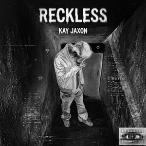 Reckless by Kay Jaxon