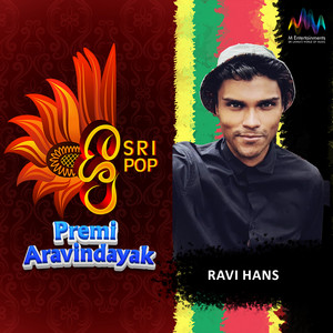 Ravihans - Premi Aravindayak (SriPop)
