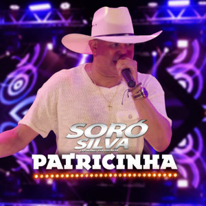 Soró Silva - Patricinha