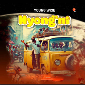 Young Wise - Nyong'ni