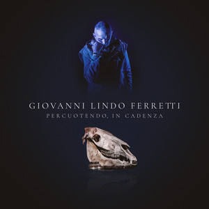 Giovanni Lindo Ferretti — Percuotendo, In Cadenza (Live) (2026)