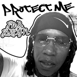 FMB Foreign - Protect Me