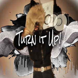 Turn It up! by Eike