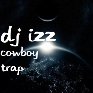 Cowboy Trap