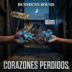 CORAZONES PERDIDOS by DunnDunn Sound