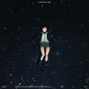 astimeザ-カー & G00DTRY - Turn Back Time