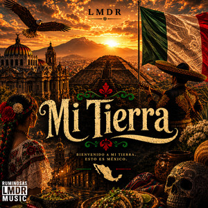 Mi Tierra by LMDR