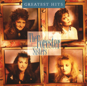 Don't You by The Forester Sisters