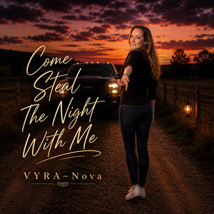 Come Steal This Night With Me by VYRA~Nova
