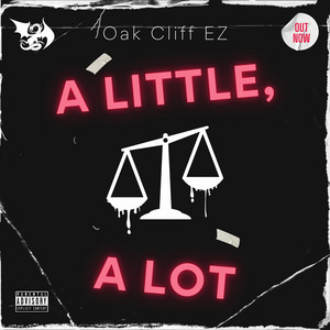 A Little, A Lot