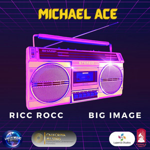 CHILLING AT MIKE'S by Michael ACE, Big Image, RiccRocc