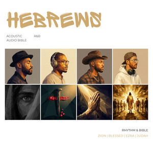 Hebrews One by Rhythm & Bible, Zion