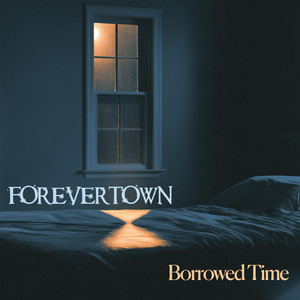 Borrowed Time by Forevertown