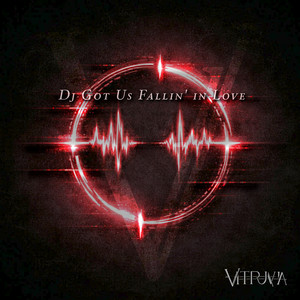 Dj Got Us Fallin' in Love by Vitruvia