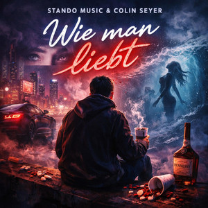 Wie man liebt by Stando Music, Colin Seyer