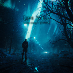 Live Well by Aaron Shirk, LÚTHIEN