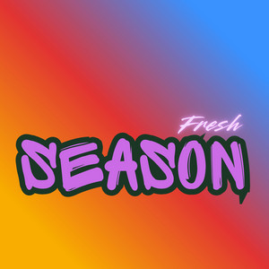 Fresh Season by Daveyn