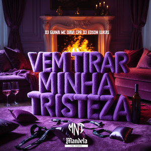 Vem Tirar Minha Tristeza (Speed Up)