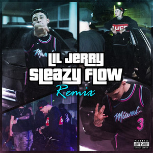 Sleazy Flow by Lil Jerry