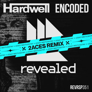 2ACES — Encoded (2ACES Remix) (2026)