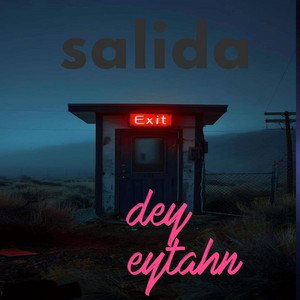 Salida by Dey eythan