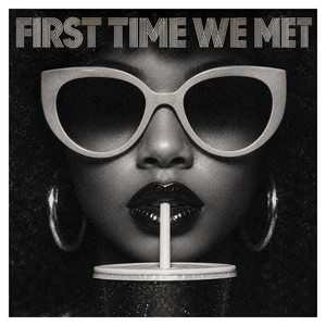First Time We Met by Novocaine Beats
