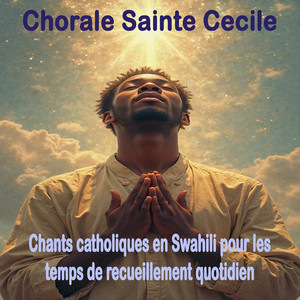 Chorale Sainte Cecile - Mon âme n'attend que Dieu seul