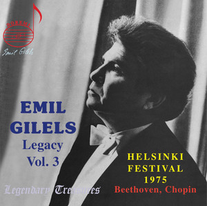 Emil Gilels Legacy, Vol. 3: 1975 Helsinki Recital (Live)