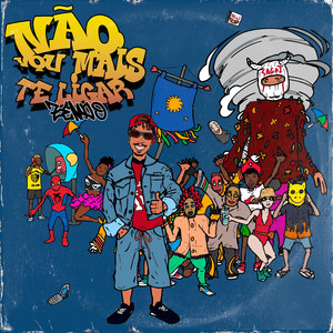 Não Vou Mais Te Ligar by Zendo