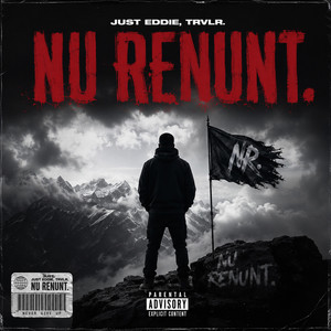 Nu Renunt by Just Eddie, trvlr.