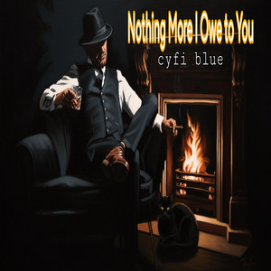 cyfi blue - I already paid my way