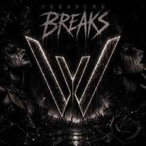 Pressure Breaks by Vira Vale