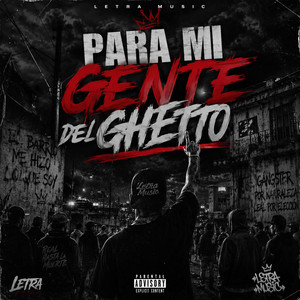 PARA MI GENTE DEL GHETTO by DEMON STAR