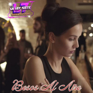 Grupo la Ley7 de Enrike Fortunato - Besos Al Aire Grupo la Ley7