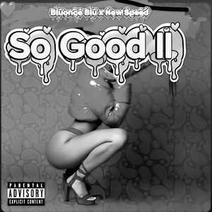 So Good ll