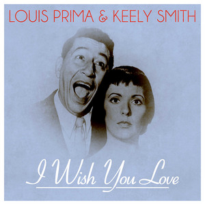 Oh Marie by Louis Prima & Keely Smith