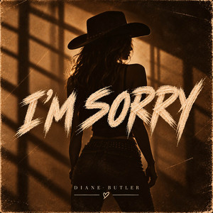 I'm Sorry by Diane Butler