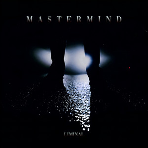LIMINAL by MASTERMIND