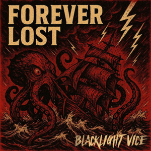 Forever Lost by Blacklight Vice