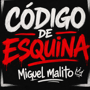 Codigo de esquina by miguel malito