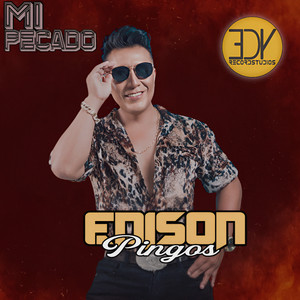 Edison Pingos - Mi Pecado