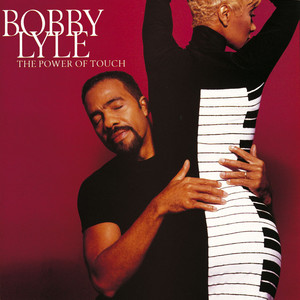 Feel Like Makin' Love (with Will Downing) by Bobby Lyle