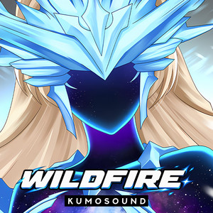Wildfire (Female Ver.) by KUMOSOUND
