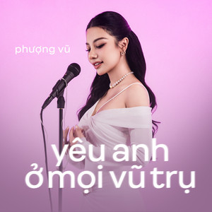 yêu anh ở mọi vũ trụ (The PROfile Live Version)