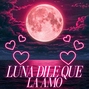 DJ Franck - Luna Dile Que la Amo