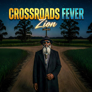 Crossroads Fever by Ziøn
